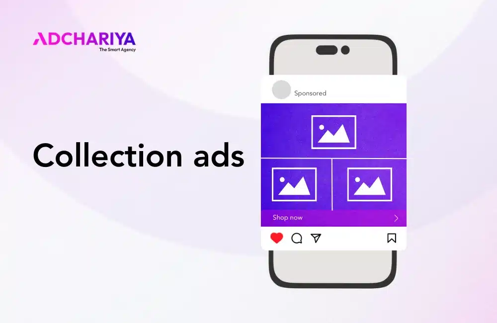 instagram collection ads คืออะไร