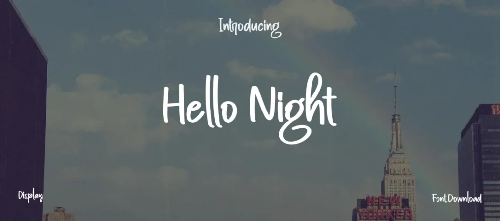 Hello Night